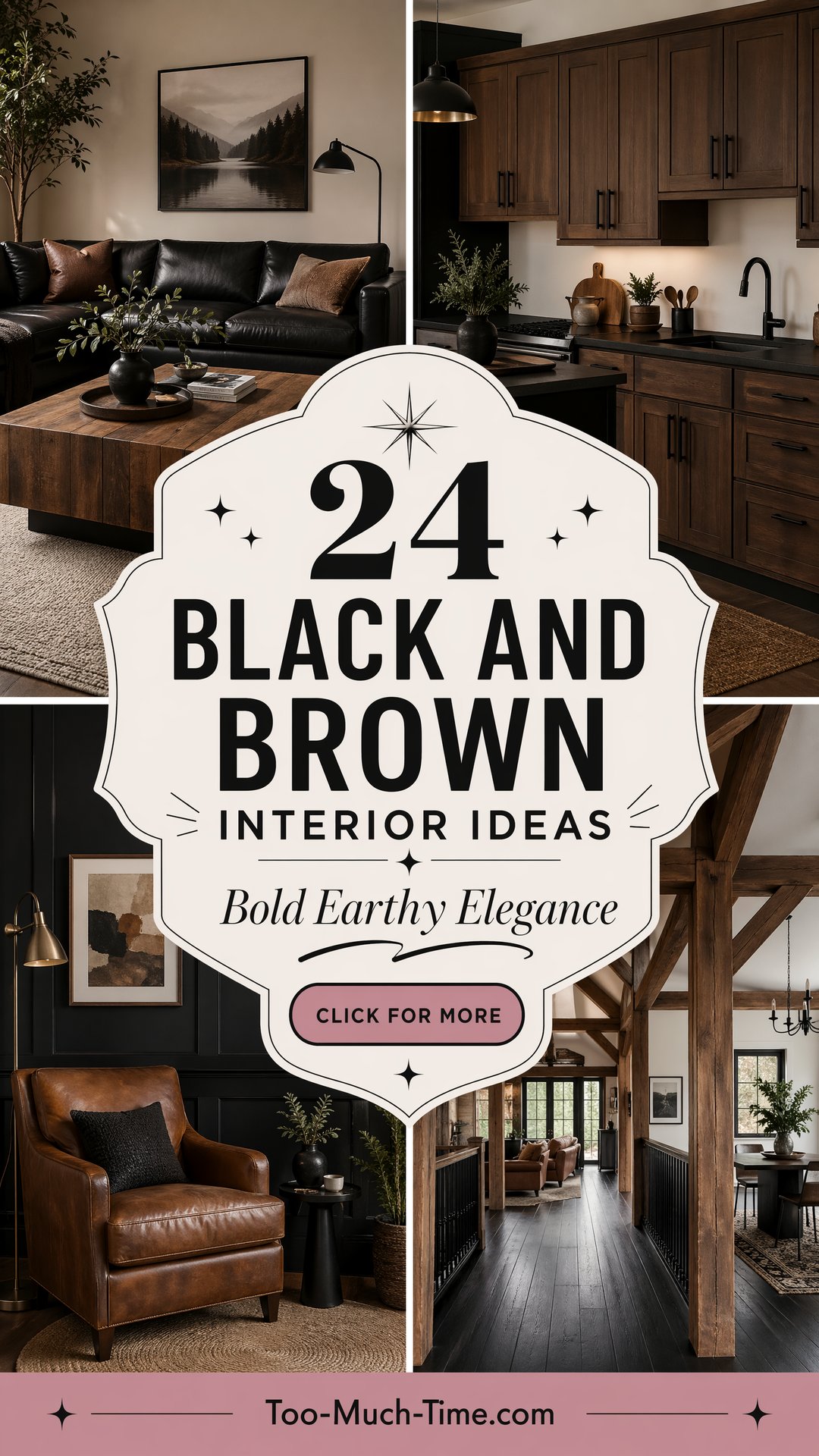 24 Black and Brown Interior Design Ideas for Spaces - Too Much Time