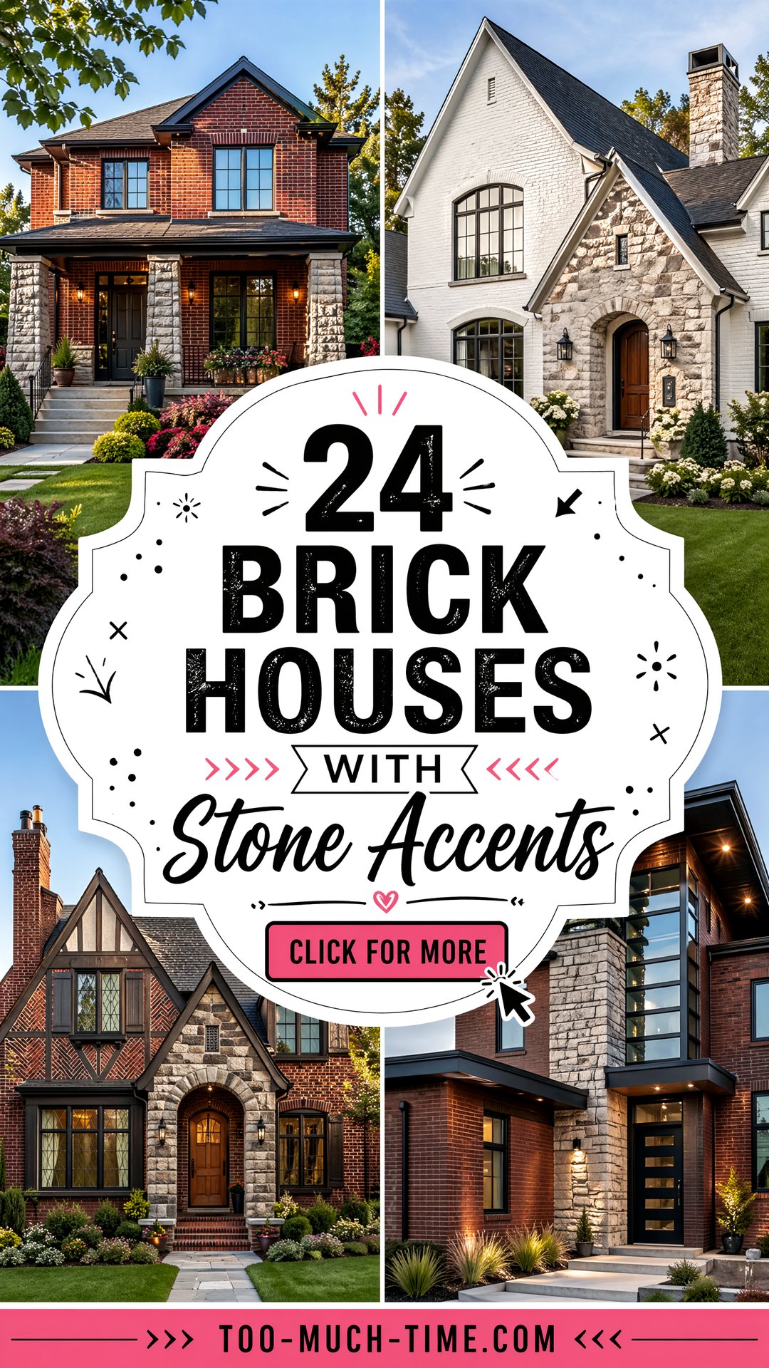 24 Brick Houses with Stone Accents for Curb Appeal - Too Much Time