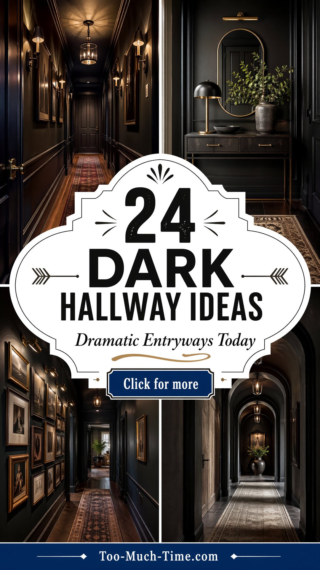 24 Dark Hallway Ideas for Dramatic Entryways Today - Too Much Time