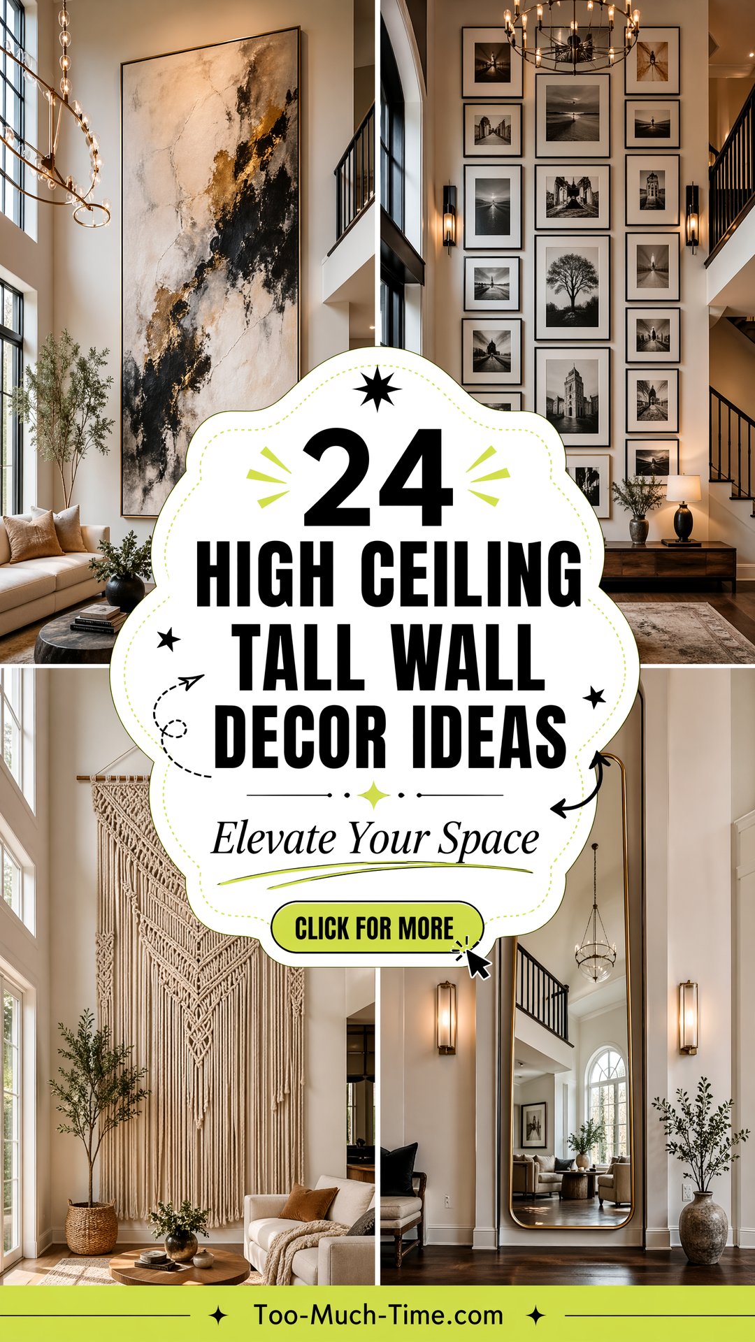 24 High Ceiling Tall Wall Decor Ideas to Elevate Spaces - Too Much Time