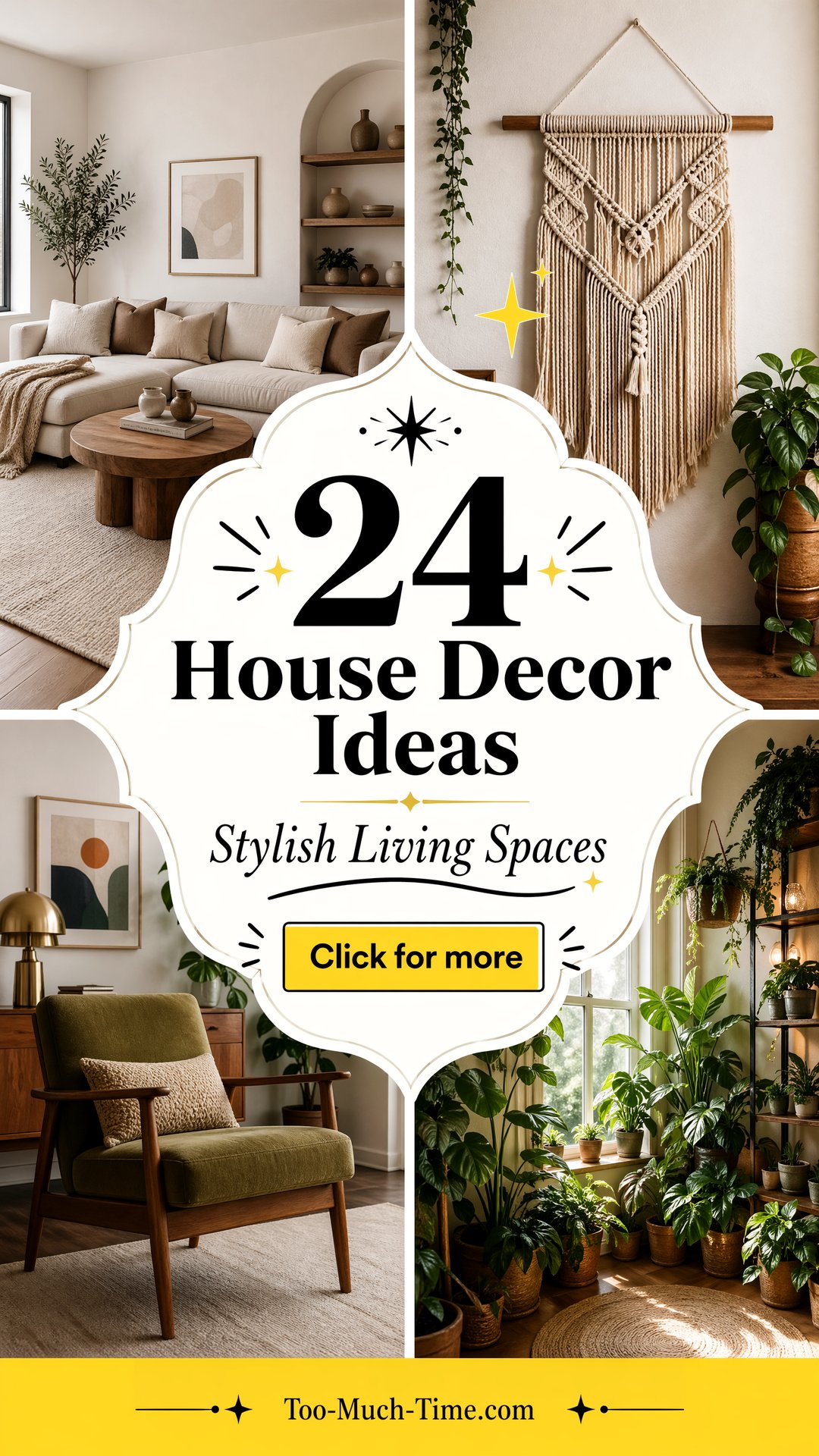 24 House Decor Ideas for Stylish Living Spaces Today - Too Much Time