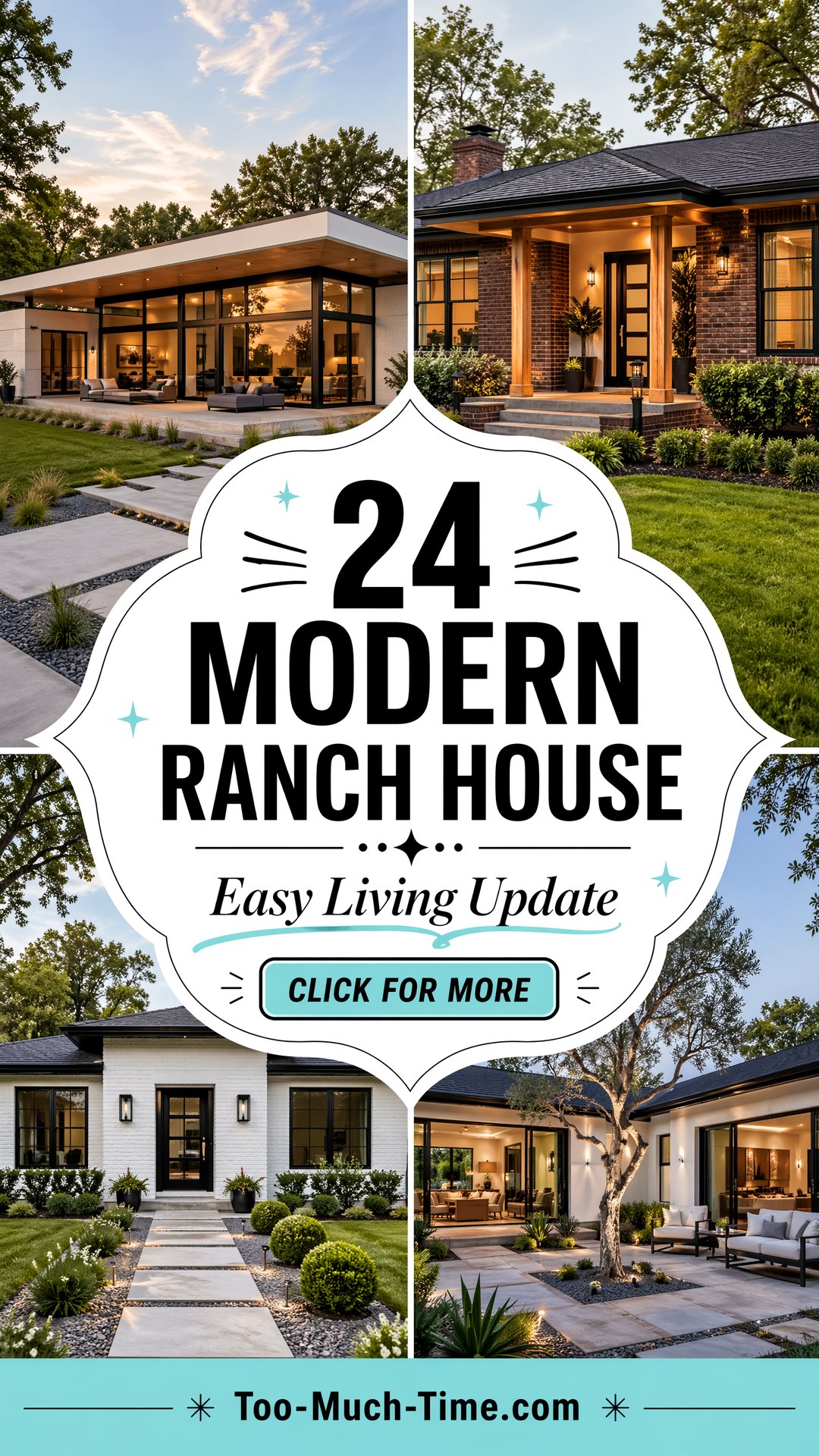 Mc Ranch House 24 Modern Ranch House for Updated Style and Easy Living - Too Much Time